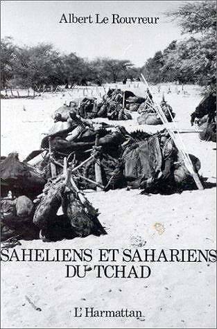 sahe.769.liens.et.sahariens.du.tchad.albert.le.rouvreur