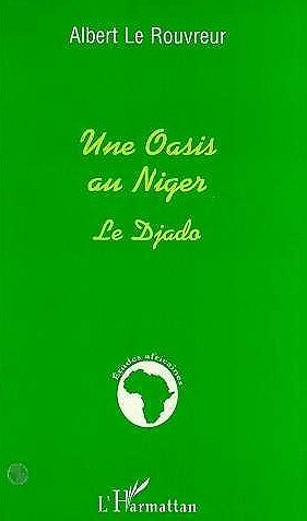 une.oasis.au.niger.le.djado.albert.le.rouvreur