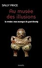 Au musée des illusions, Sally Price