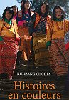 Histoires en couleurs, Kunzang Choden