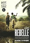 Rebelle, film de Kim Nguyen