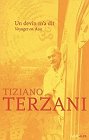 Un devin m'a dit, Tiziano Terzani