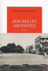 Aux Belles Abyssines, Bernard Bonnelle
