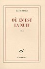 Où en est la nuit, J. Hatzfeld