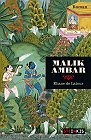 Malik Ambar, de Latour Eliane.