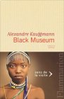Black Museum - Alexandre Kauffmann