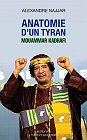 Anatomie d'un tyran : Mouammar Kadhafi, un portrait    Alexandre Najjar