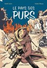 Le pays des purs - Sarah Caron & Hubert Maury