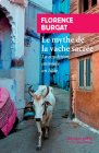 Le mythe de la vache sacrée - Florence Burgat