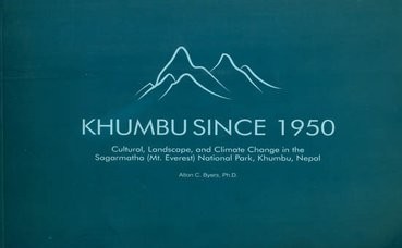 khumbu.since.1950.alton.c.byers