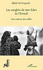 Les sanglots de mon Eden de l'Ennedi, une enfance de sables  Djiddi Ali Sougoudi