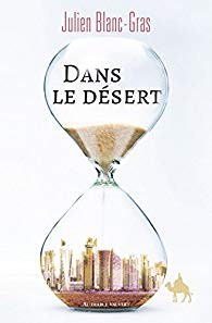 dans.le.desert.julien.blanc.gras