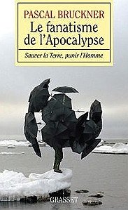 le.fanatisme.de.l.apocalypse.pascal.bruckner