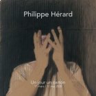Philippe Hérard : Un jour un carton - 17 mars / 11 mai 2020 - Histoire d'un confinement