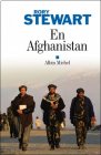 En Afghanistan - Rory Stewart