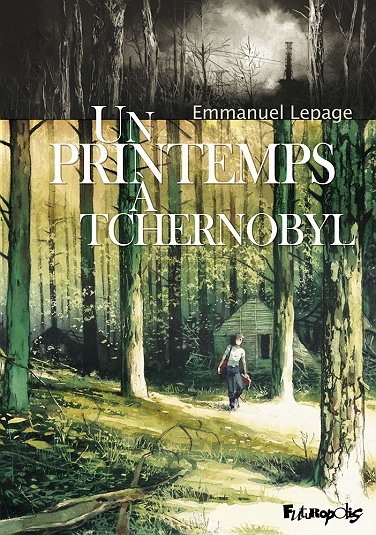 un.printemps.a.768.tchernobyl.lepage