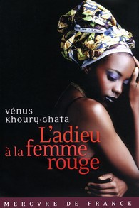 l.adieu.ai.la.femme.rouge.vei.nus.khoury.ghata