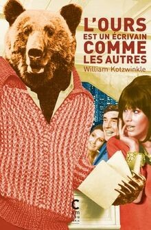 ours.est.un.ei.crivain.comme.les.autres.william.kotzwinkle